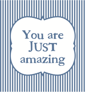 You are just amazing card